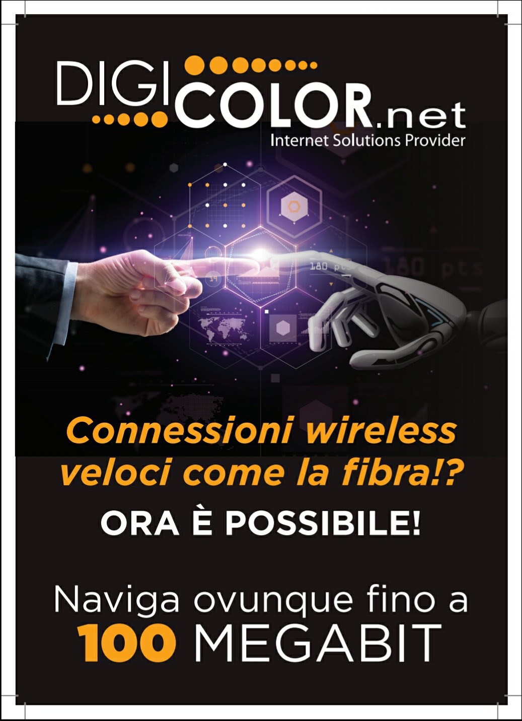 Connessione wireless fino a 100 Megabits